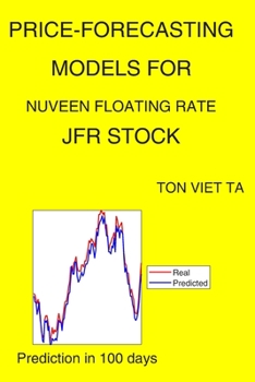 Paperback Price-Forecasting Models for Nuveen Floating Rate JFR Stock Book
