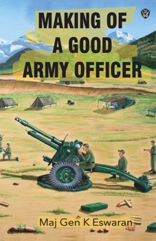 Paperback Making of a Good Army Officer Book
