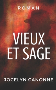 Paperback Vieux et Sage [French] Book
