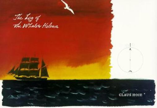 Paperback The Log of the Whaler Helena Book
