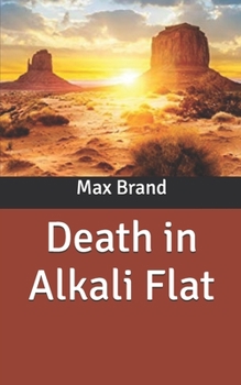 Death in Alkali Flat