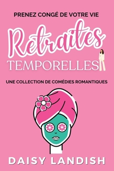 Paperback Retraites temporelles [French] Book
