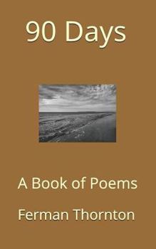 Paperback 90 Days: A Book of Poems Book