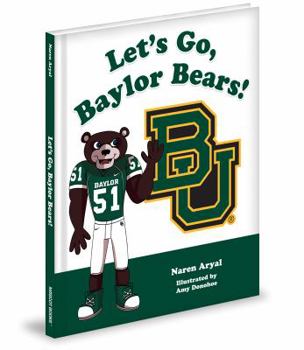 Hardcover Let's Go, Baylor Bears! Book