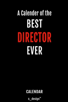 Calendar for Directors / Director: Everlasting Calendar / Diary / Journal (365 Days / 3 Days per Page) for notes, journal writing, event planner, quotes & personal memories