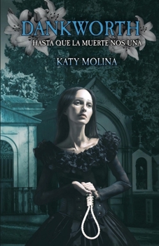 Paperback Dankworth: Hasta que la muerte nos una [Spanish] Book