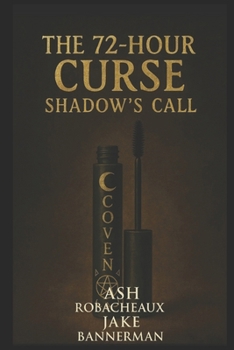 The Mascara Coven: The Dybbuk’s Mirror: Book Two of the 72-Hour Curse Series