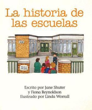 Paperback La Historia de las Escuelas [Spanish] Book