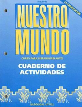 Nuestro Mundo: Cuaderno De Actividades