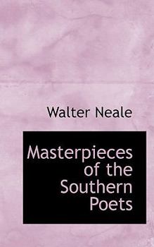 Masterpieces of the Southern Poets