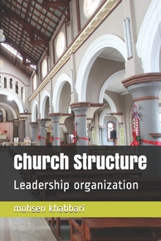 Paperback Church Structure: Leadership organization Book