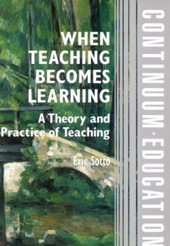 Paperback When Teaching Becomes Learning Book