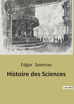 Paperback Histoire des Sciences [French] Book