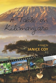 Paperback A Table on Kilimanjaro Book