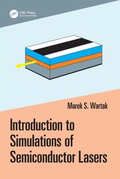 Paperback Introduction to Simulations of Semiconductor Lasers Book