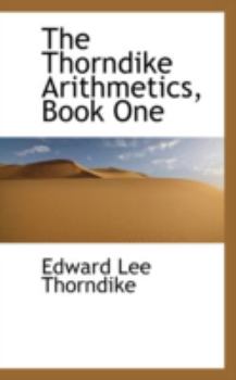 Paperback The Thorndike Arithmetics, Book One Book