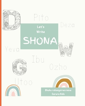 Paperback Let's Write Shona: Shona language writing practice for preschool [Undetermined] Book