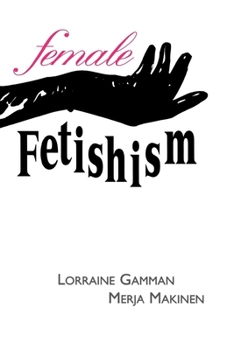 Hardcover Female Fetishism Book