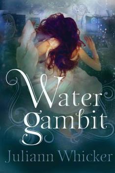 Paperback Water Gambit: Watergirl Book 2 Book