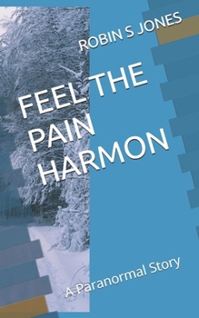 Paperback Feel the Pain Harmon Book