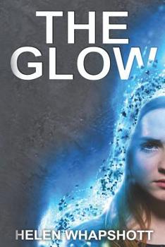 Paperback The Glow: Book 1 Book