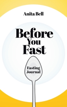 Paperback Before You Fast: Fasting Journal Book