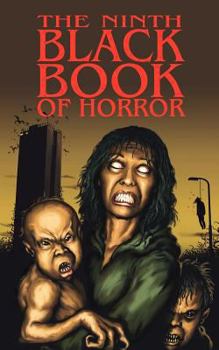 Paperback The Ninth Black Book of Horror Book