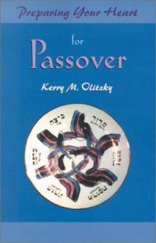 Preparing Your Heart for Passover: A Guide for Spiritual Readiness