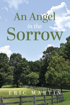Paperback An Angel in the Sorrow Book