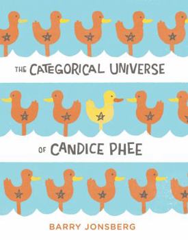 Hardcover The Categorical Universe of Candice Phee Book