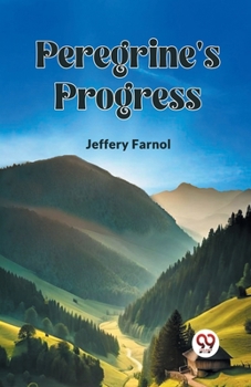 Peregrine's Progress, or, Diana of the Dawn