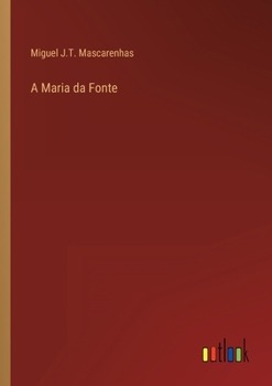 Paperback A Maria da Fonte [Portuguese] Book