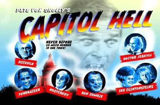 Perfect Paperback Capitol Hell: Never Before So Much Horror in One Town! Book