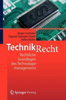 Paperback Technikrecht: Rechtliche Grundlagen Des Technologiemanagements [German] Book