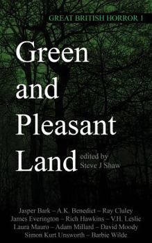 Paperback Great British Horror 1: Green and Pleasant Land Book