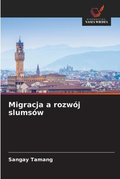 Paperback Migracja a rozwój slumsów [Polish] Book