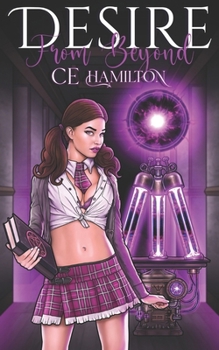 Desire from Beyond: An Erotic Horror Novella (The Girls of Innsmunth University)