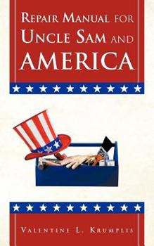 Paperback Repair Manual for Uncle Sam and America Book