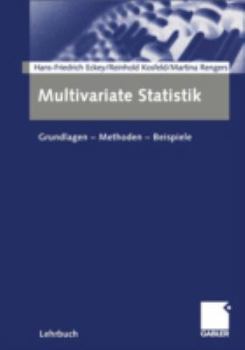 Paperback Multivariate Statistik: Grundlagen -- Methoden -- Beispiele [German] Book