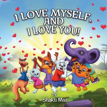 Paperback I Love Myself, and I Love You! Book