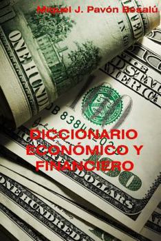 Paperback Diccionario económico y financiero [Spanish] Book