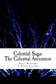 Paperback Celestial Saga: The Celestial Asceension Book