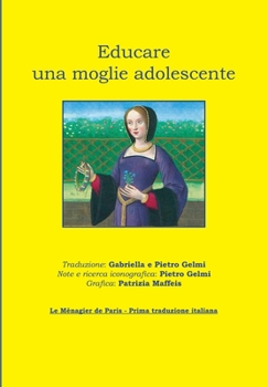 Paperback Educare una moglie adolescente [Italian] Book