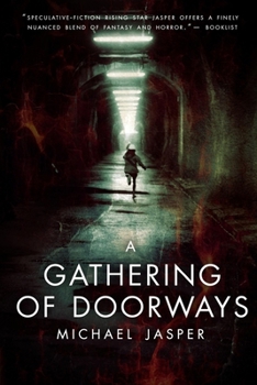 Paperback A Gathering of Doorways Book