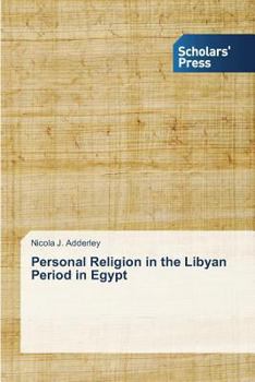 Paperback Personal Religion in the Libyan Period in Egypt Book