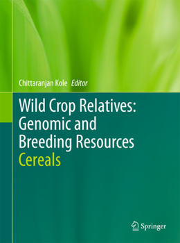 Paperback Wild Crop Relatives: Genomic and Breeding Resources: Cereals Book