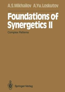 Paperback Foundations of Synergetics II: Complex Patterns Book