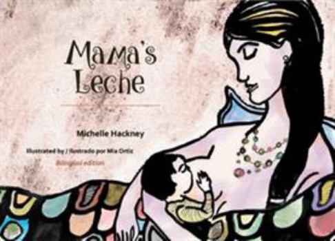 Paperback Mama's Leche Book