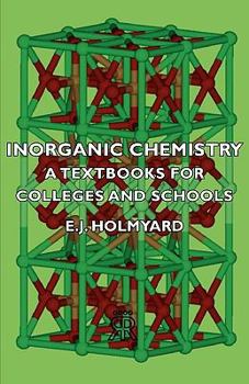 Paperback Inorganic Chemistry - A Textbooks for Colleges and Schools Book