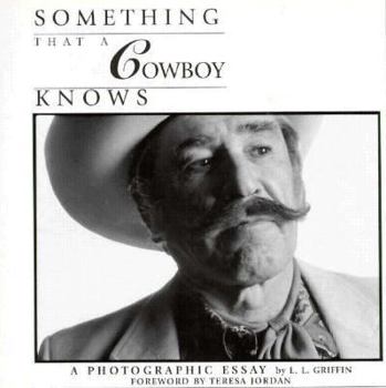 Paperback Something That A Cowboy Knows Book